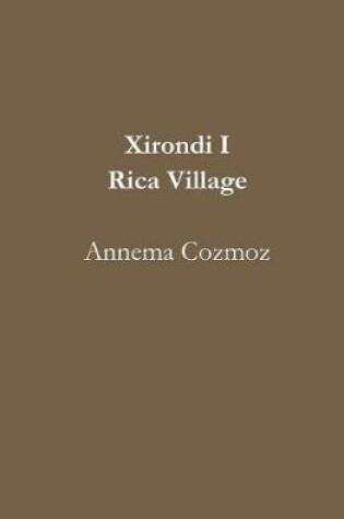 Cover of Xirondi I Rica Village