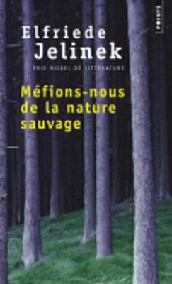 Book cover for Mefions-nous de la nature sauvage