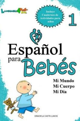 Cover of Espanol para Bebes 1
