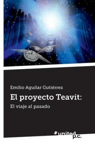 Cover of El Proyecto Teavit