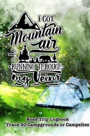 Cover of I Got Mountain Air Running Through My Veins