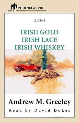 Book cover for Irish Gold, Irish Lace, Irish Whiskey