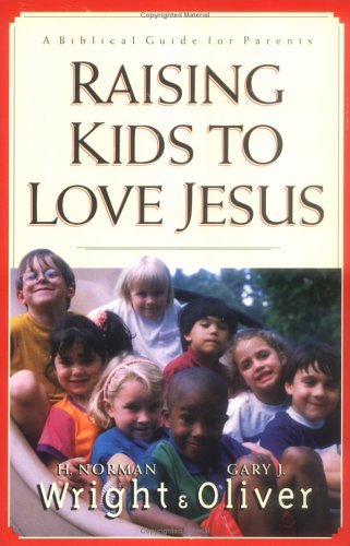 Book cover for Raising to Love Jesus