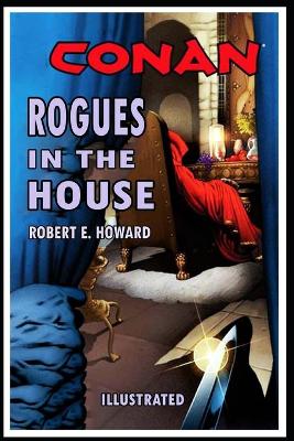 Book cover for Rogues in the House (Illustrated)