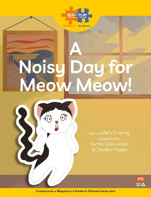 Cover of Read + Play Social Skills Bundle 3 - A Noisy Day for  Meow Meow