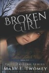 Book cover for Broken Girl