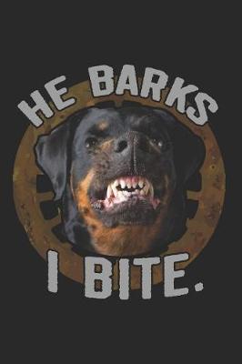 Book cover for He Barks I Bite