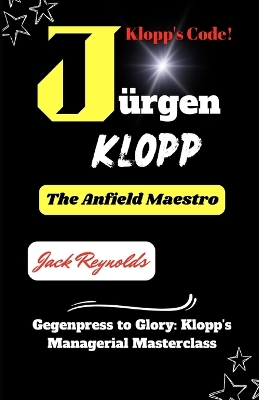 Book cover for The J�rgen Klopp Story