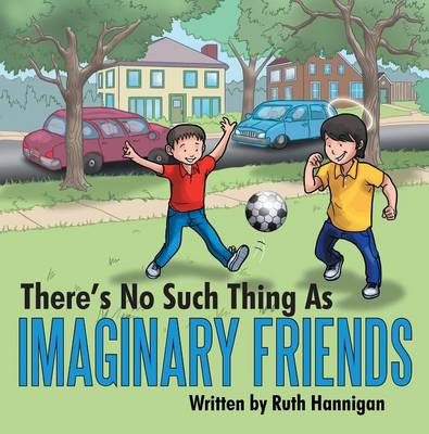 Book cover for There's No Such Thing as Imaginary Friends