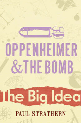 Cover of Oppenheimer and the Bomb