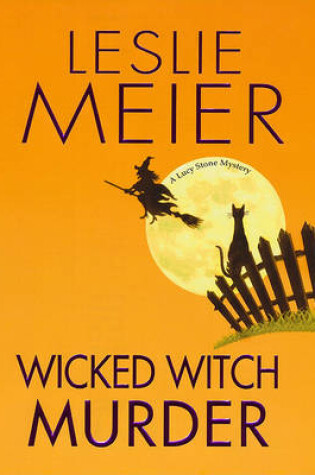 Cover of Wicked Witch Murder