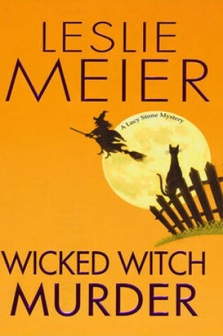 Cover of Wicked Witch Murder
