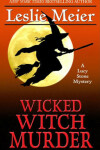 Book cover for Wicked Witch Murder