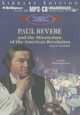 Book cover for Paul Revere and the Minutemen of the American Revolution