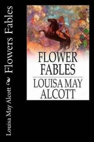 Cover of Flowers Fables