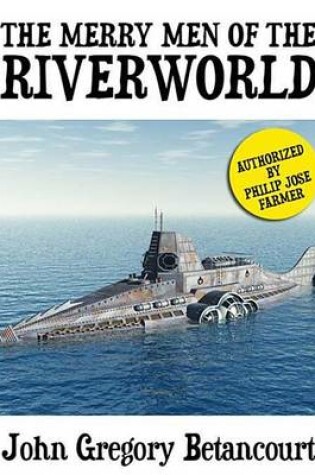 Cover of The Merry Men of the Riverworld