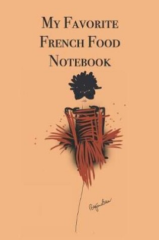 Cover of My Favorite French Food Notebook