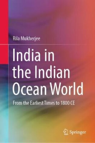 Cover of India in the Indian Ocean World