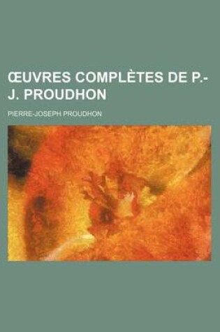 Cover of Uvres Completes de P.-J. Proudhon (12)