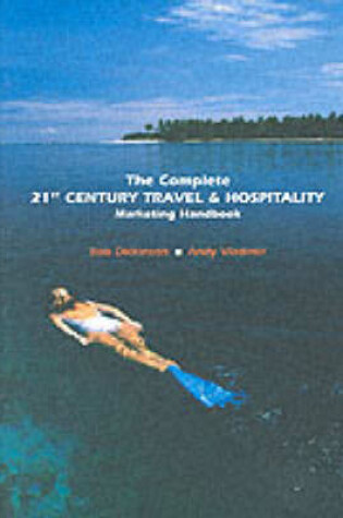 Cover of Complete 21st Century Travel Marketing Handbook, The (Trade)