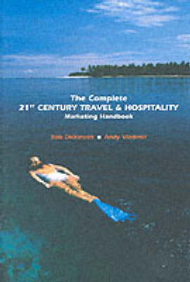 Book cover for Complete 21st Century Travel Marketing Handbook, The (Trade)
