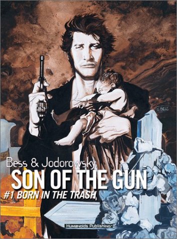 Book cover for Son of a Gun. Vol 1: Born in Trash