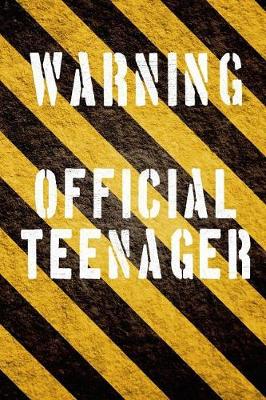 Book cover for Warning Official Teenager