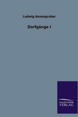 Cover of Dorfgange I