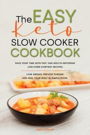 Cover of The Easy Keto Slow Cooker Cookbook