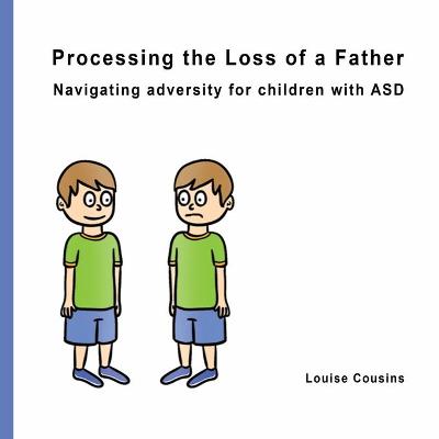 Book cover for Processing the Loss of a Father