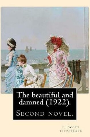Cover of The beautiful and damned (1922). By