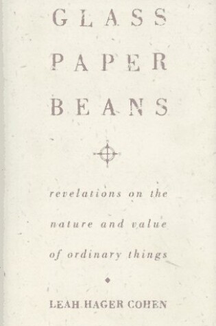 Cover of Glass, Paper, Beans