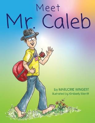 Book cover for Meet Mr. Caleb