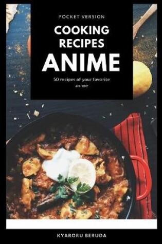 Cover of Cooking Recipes Anime (Pocket Version)