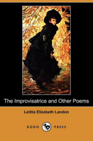 Cover of The Improvisatrice and Other Poems (Dodo Press)