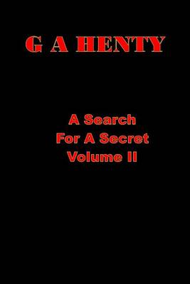 Book cover for A Search for a Secret Volume II