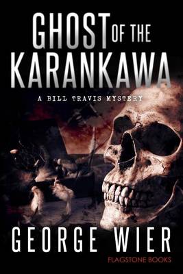 Cover of Ghost Of The Karankawa