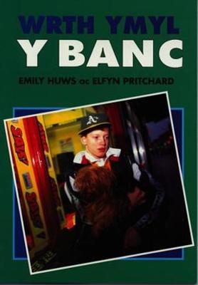 Book cover for Wrth Ymyl y Banc