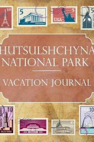 Cover of Hutsulshchyna National Park Vacation Journal