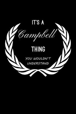 Book cover for It's A Campbell Thing, You Wouldn't Understand