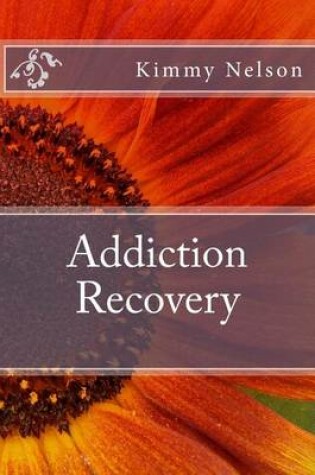 Cover of Addiction Recovery