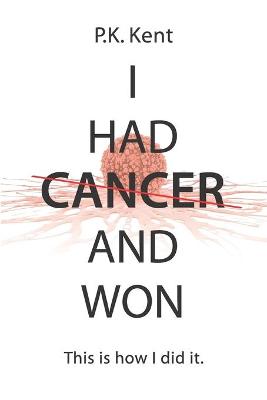 Book cover for I Had Cancer and Won