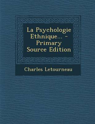 Book cover for La Psychologie Ethnique... - Primary Source Edition