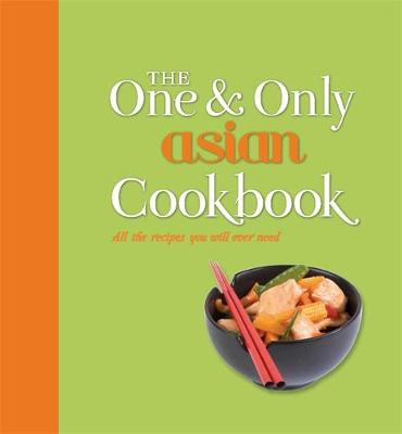 Book cover for The One and Only Asian Cookbook