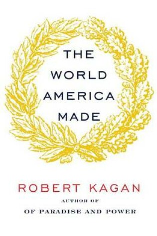 Cover of The World America Made
