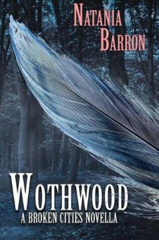 Cover of Wothwood