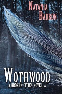 Book cover for Wothwood