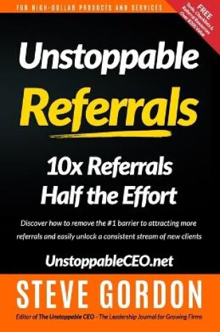 Cover of Unstoppable Referrals