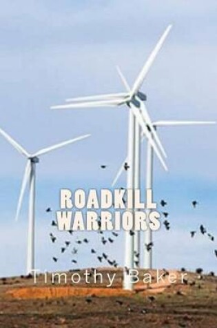 Cover of Roadkill Warriors