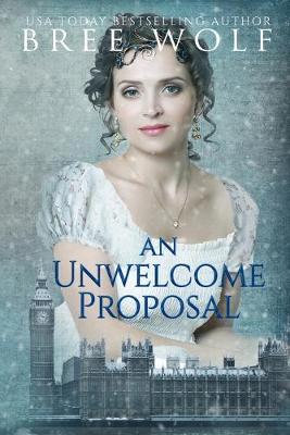 Book cover for An Unwelcome Proposal